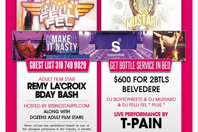 "Dj Felli-Fel, Dj Mustard and T-Pain Thursday at Supperclub LA"