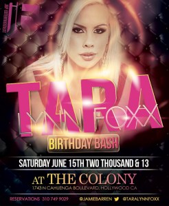 Adult Star Tara Lynn Foxx Birthday at Colony LA