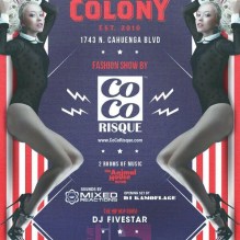 "Colony Hollywood Fashion Show Saturday, July 6th 2013"
