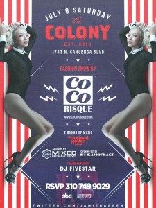 Colony Hollywood Fashion Show Saturday, July 6th 2013