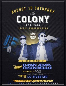 "Colony Hollywood Saturdays"