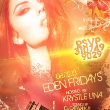 "SuperModel Krystle Lina Hosts Eden Fridays"