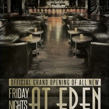 "Grand Opening of New Fridays at Eden Hollywood"