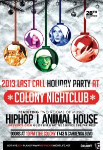 "Colony Hollywood Saturdays 2013 December 28 flyer image"