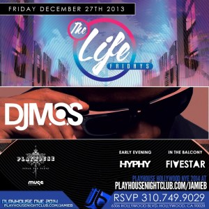 "Playhouse Hollywood Fridays 2013 December 27 flyer image"