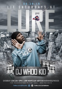 "LIT Saturdays Lure: DJ Whoo Kid"