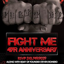 "Fight Me Clothing 4yr Anniversary Party"