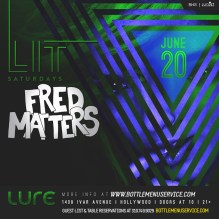 Lure Saturdays 2015 June 20 with Fred Matters
