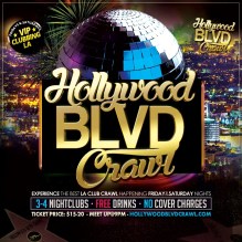 Friday and Saturday Hollywood Friday and Saturday Hollywood Club CrawlCrawl