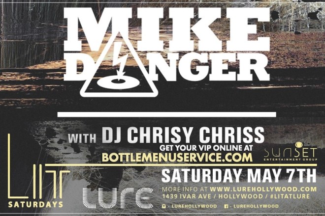 Lure Nightclub Saturday May 7th